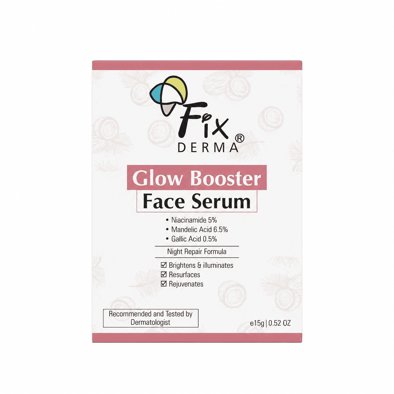 Fixderma Glow Booster Face serum 15gm