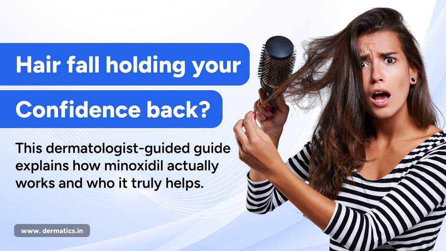 Minoxidil Is Good for Hair Growth: Benefits, How It Works, Results Timeline & Expert Guidance