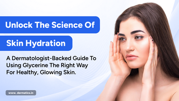 How to Use Glycerine in Your Skincare Routine (Complete Dermatologist Guide)
