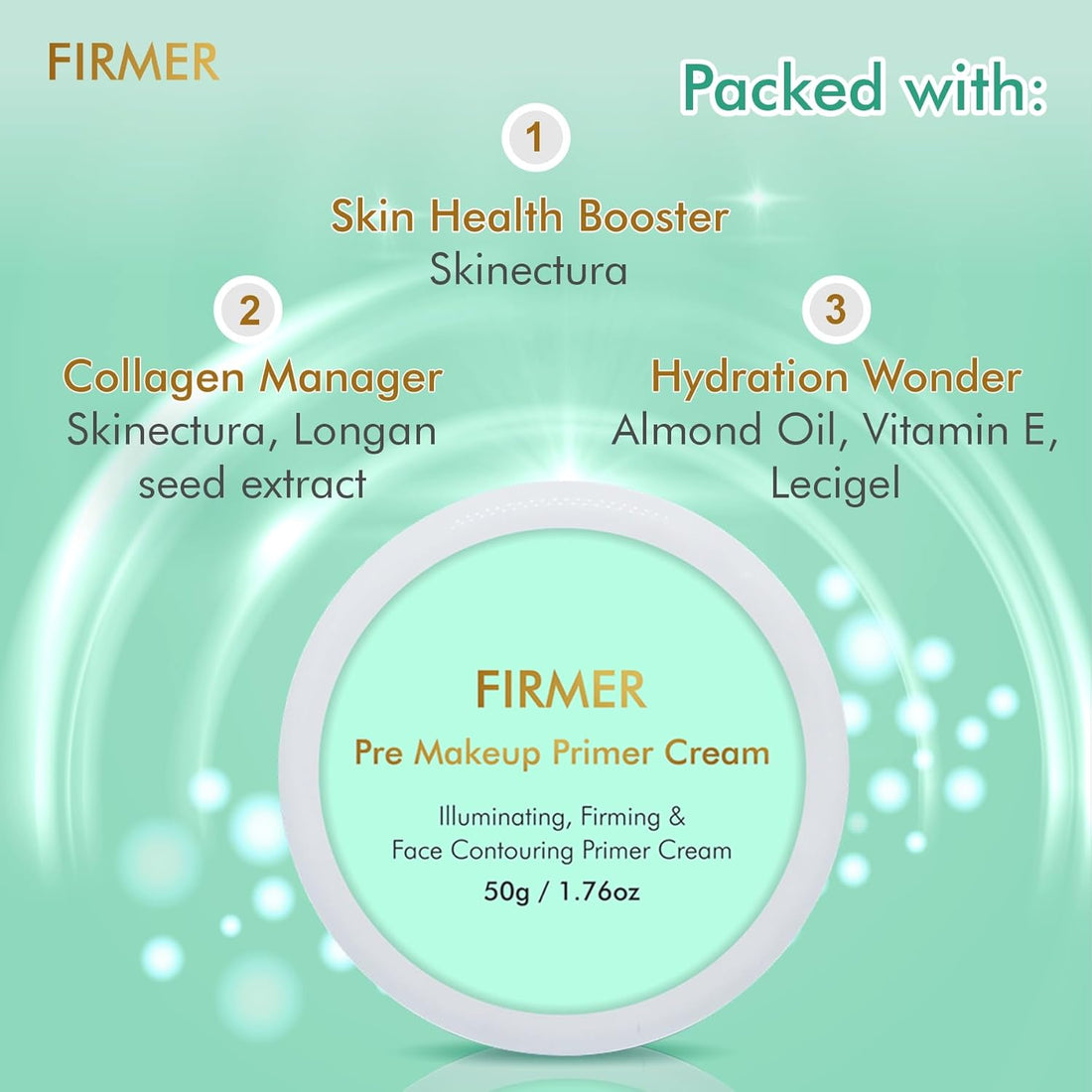 Firmer Pre Makeup Cream, 50gm