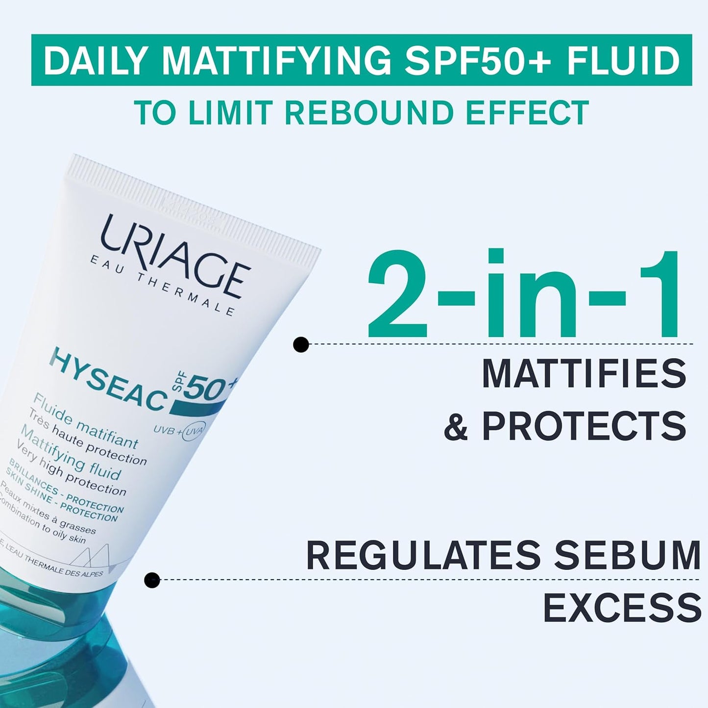 Uriage Hyseac Mattifying Fluid SPF 50+ Moisturizes 50ml