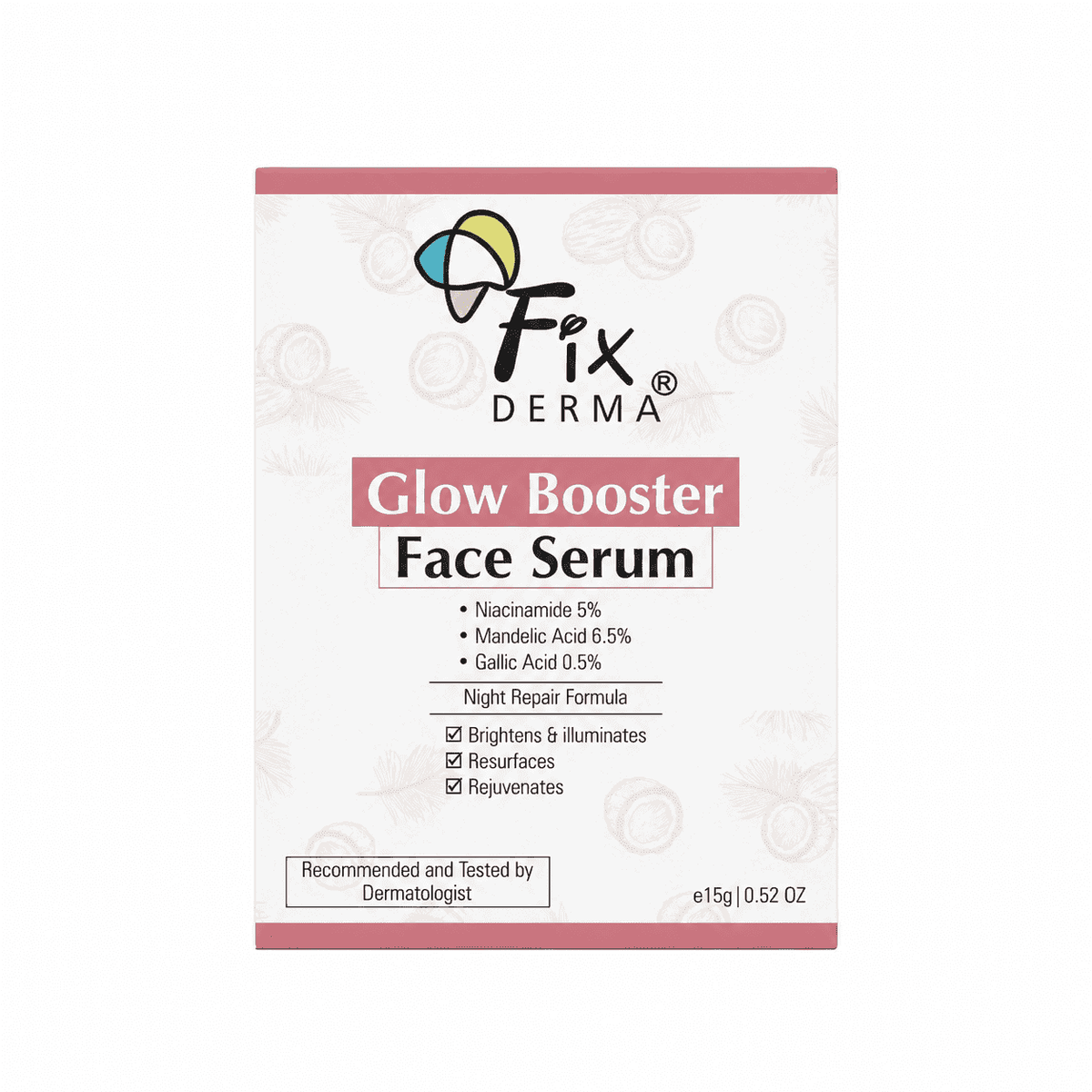 Fixderma Glow Booster Face serum 15gm