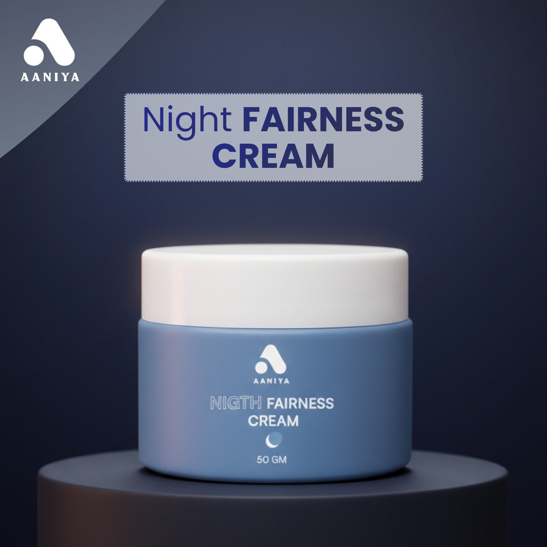 AANYA Night Fairness Cream, 50gm